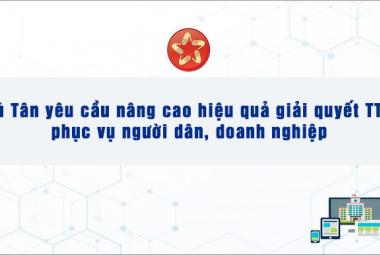 Chủ tịch UBND huyện Phú Tân yêu cầu nâng cao hiệu quả giải quyết TTHC phục vụ người dân, doanh nghiệp
